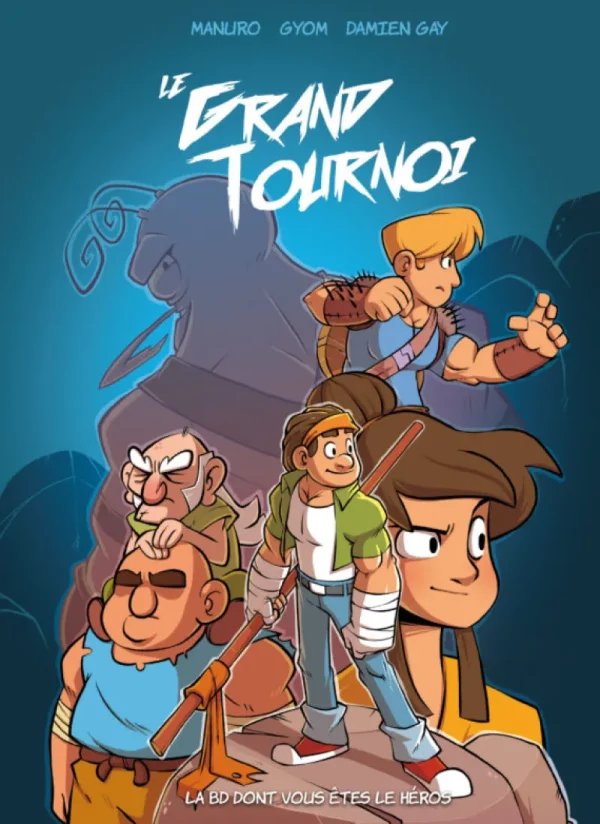 LeT Les enfants Terribles Le grand tournoi - La BD dont tu es le héros