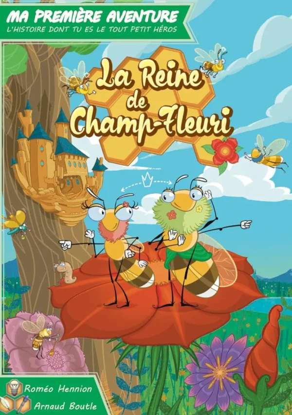 Enfant LeT Les enfants Terribles Ma 1ère aventure : La reine de Champ-Fleuri